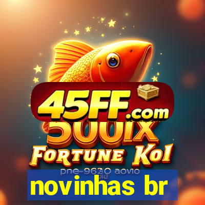 novinhas br